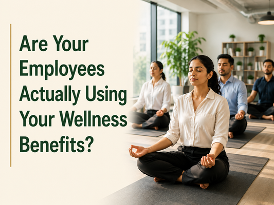 Are Your Employees Actually Using Your Wellness Benefits?