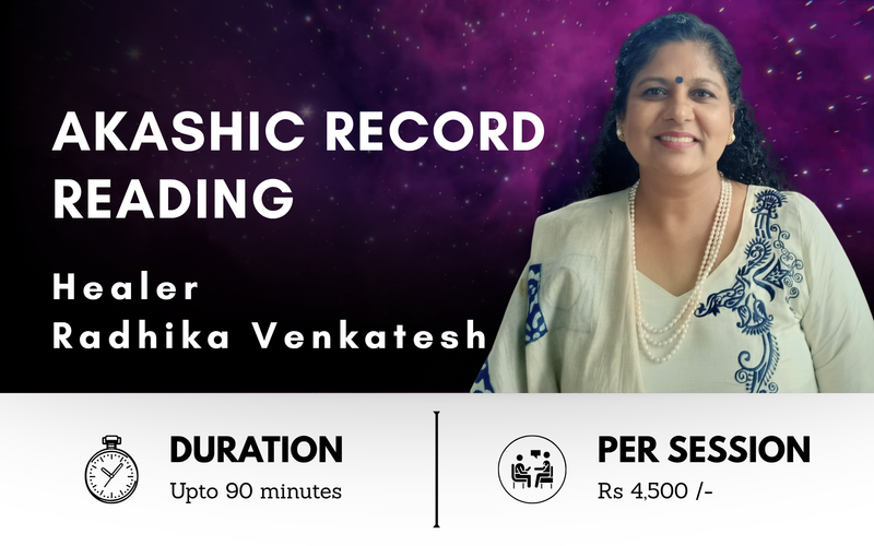 Akashic Record Reading - Radhika venkatesh