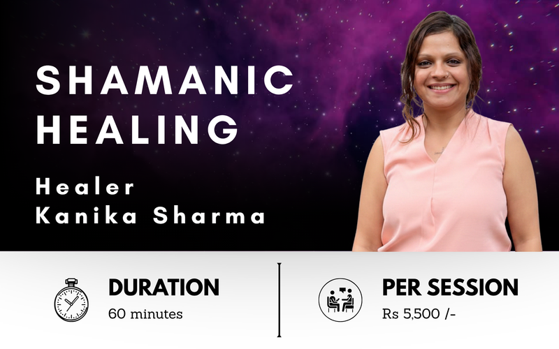 Shamanic Healing by Kanika Sharma