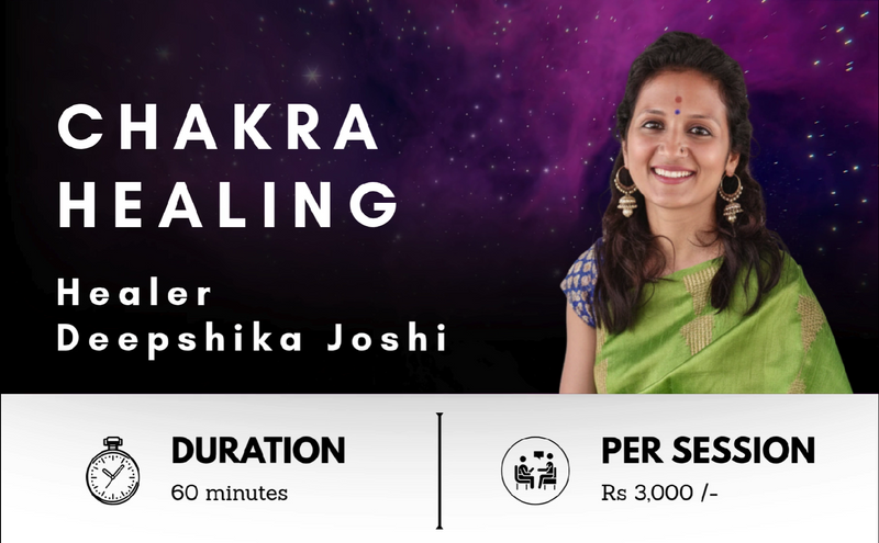 Chakra Healing by Deepshika Joshi