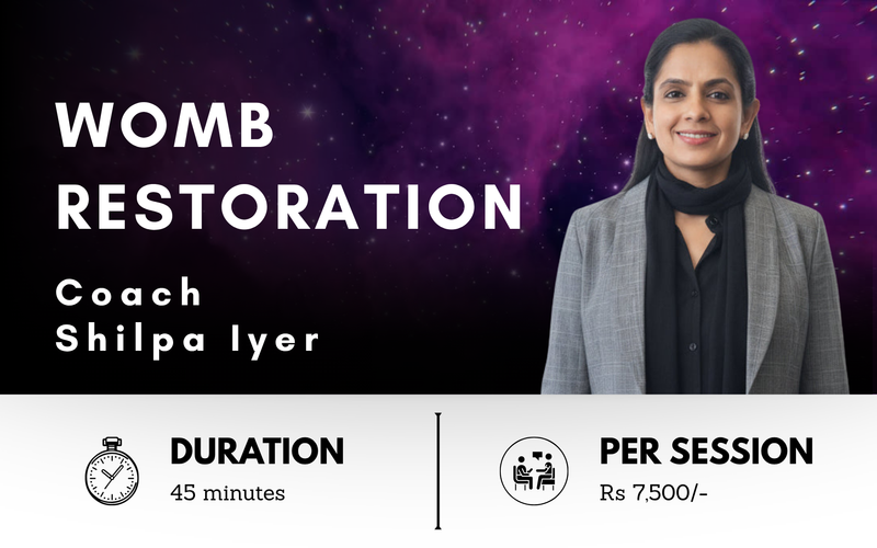 Promotional graphic for a coaching service titled 'WOMB RESTORATION' with the name 'Coach Shilpa Iyer' on a dark purple starry background, plus session details: 45 minutes duration and Rs 7,500 per session.